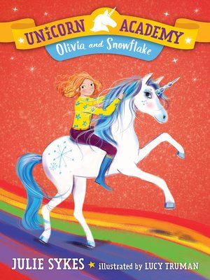 cover image of Olivia and Snowflake